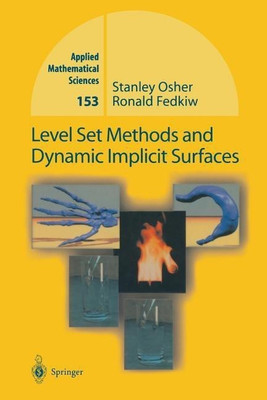 Level Set Methods and Dynamic Implicit Surfaces(English, Paperback, Osher Stanley)