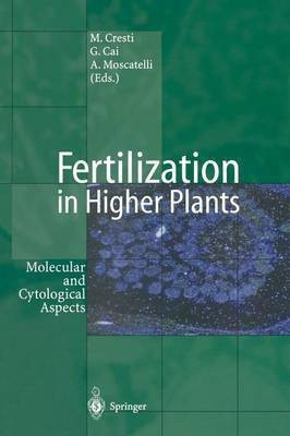 Fertilization in Higher Plants(English, Paperback, unknown)