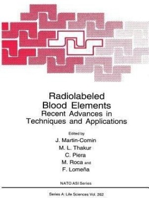 Radiolabeled Blood Elements(English, Paperback, unknown)