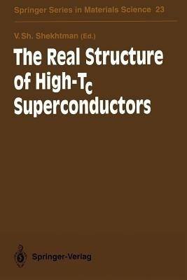 The Real Structure of High-Tc Superconductors(English, Paperback, unknown)