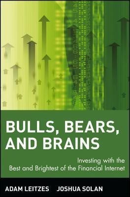 Bulls, Bears, and Brains(English, Paperback, Leitzes Adam)