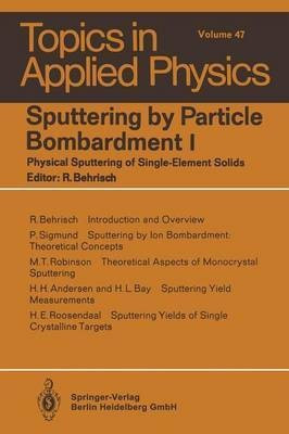 Sputtering by Particle Bombardment I(English, Paperback, unknown)