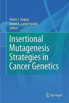Insertional Mutagenesis Strategies in Cancer Genetics(English, Hardcover, unknown)