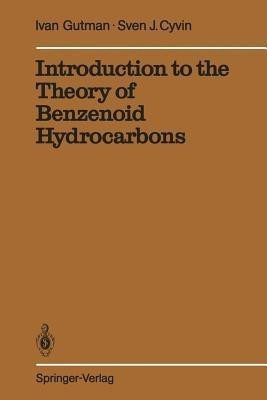 Introduction to the Theory of Benzenoid Hydrocarbons(English, Paperback, Gutman Ivan)