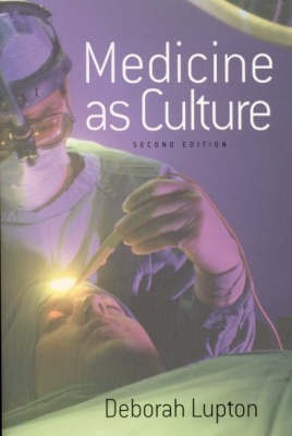 Medicine as Culture(English, Paperback, Lupton Deborah)