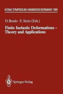 Finite Inelastic Deformations - Theory and Applications(English, Paperback, unknown)