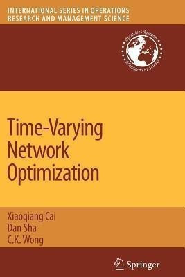 Time-Varying Network Optimization(English, Paperback, Sha Dan)
