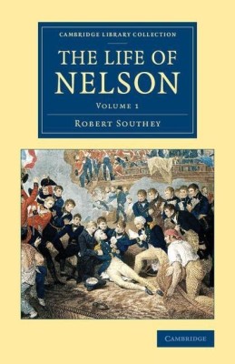 The Life of Nelson(English, Paperback, Southey Robert)