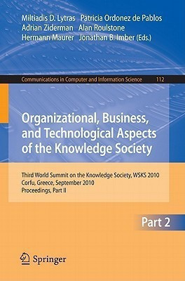 Organizational, Business, and Technological Aspects of the Knowledge Society(English, Paperback, unknown)