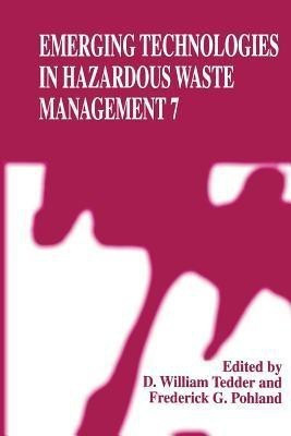 Emerging Technologies in Hazardous Waste Management 7(English, Paperback, unknown)