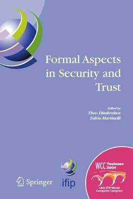 Formal Aspects in Security and Trust(English, Electronic book text, unknown)
