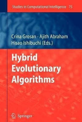 Hybrid Evolutionary Algorithms(English, Paperback, unknown)