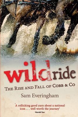 Wild Ride(English, Paperback, Everingham Sam)