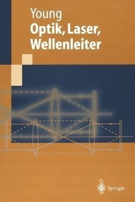 Optik, Laser, Wellenleiter(German, Paperback, Young Matt)