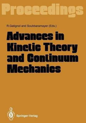 Advances in Kinetic Theory and Continuum Mechanics(English, Paperback, unknown)