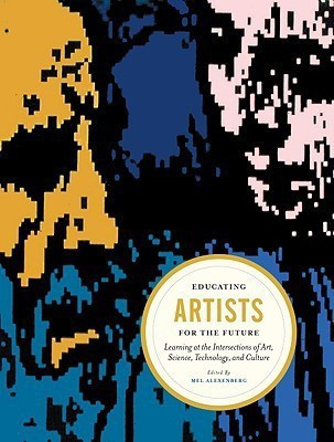 Educating Artists for the Future(English, Hardcover, Alexenberg Mel)
