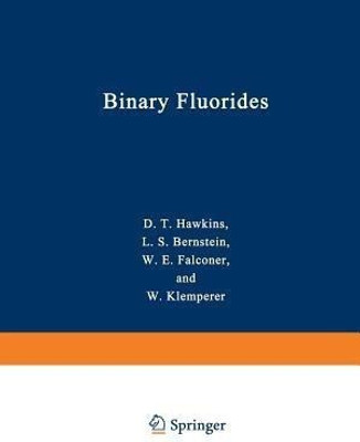 Binary Fluorides(English, Paperback, unknown)