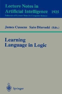 Learning Language in Logic(English, Paperback, unknown)