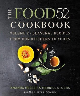 The Food52 Cookbook, Volume 2(English, Hardcover, Hesser Amanda)