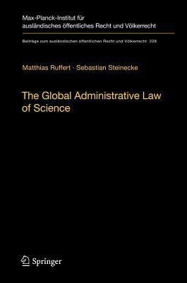 The Global Administrative Law of Science(English, Hardcover, Ruffert Matthias)