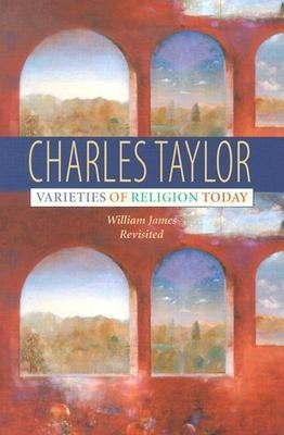 Varieties of Religion Today(English, Paperback, Taylor Charles)