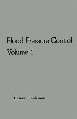 Blood Pressure Control(English, Paperback, Coleman T.G.)