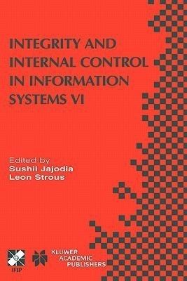 Integrity and Internal Control in Information Systems VI(English, Hardcover, unknown)