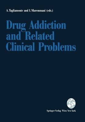 Drug Addiction and Related Clinical Problems(English, Paperback, unknown)