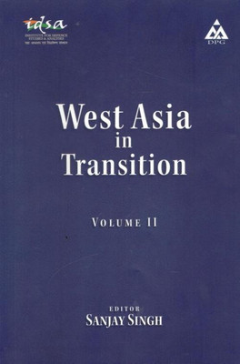 West Asia in Transition Vol.II.(English, Paperback, Singh Sanjay Ambassador)