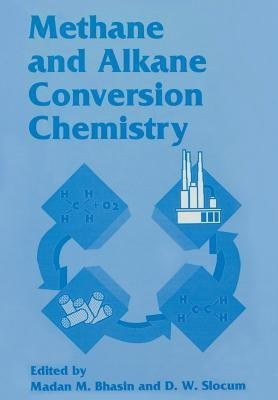 Methane and Alkane Conversion Chemistry(English, Paperback, unknown)