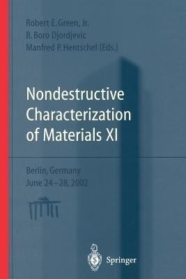 Nondestructive Characterization of Materials XI(English, Paperback, unknown)