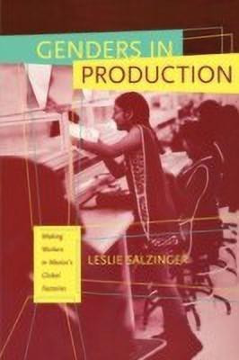 Genders in Production(English, Paperback, Salzinger Leslie)
