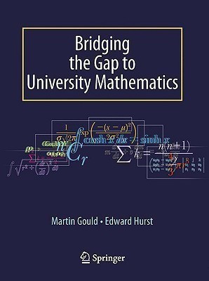 Bridging the Gap to University Mathematics(English, Paperback, Hurst Edward)