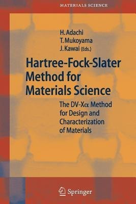 Hartree-Fock-Slater Method for Materials Science(English, Paperback, unknown)