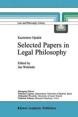 Kazimierz Opalek Selected Papers in Legal Philosophy(English, Paperback, unknown)