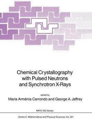 Chemical Crystallography with Pulsed Neutrons and Synchroton X-Rays(English, Paperback, unknown)