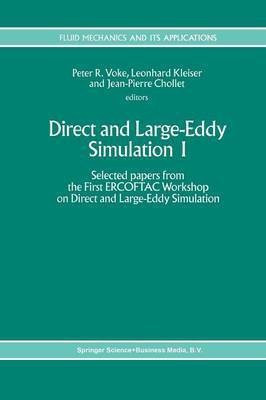 Direct and Large-Eddy Simulation I(English, Paperback, unknown)