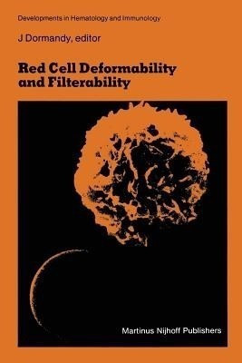 Red Cell Deformability and Filterability(English, Paperback, unknown)