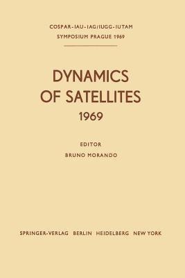 Dynamics of Satellites (1969)(English, Paperback, unknown)