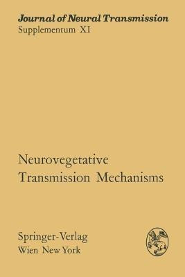 Neurovegetative Transmission Mechanisms(English, Paperback, unknown)