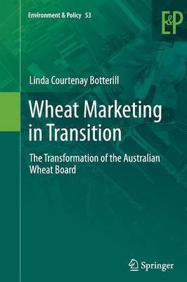 Wheat Marketing in Transition(English, Paperback, Botterill Linda Courtenay)