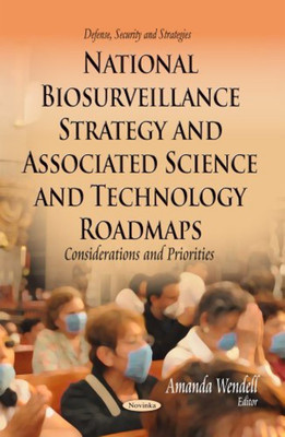 National Biosurveillance Strategy & Associated Science & Technology Roadmaps(English, Paperback, unknown)