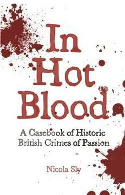In Hot Blood(English, Electronic book text, Sly Nicola)