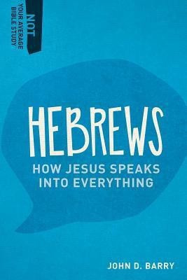 Hebrews(English, Paperback, Barry John D.)