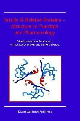 Insulin & Related Proteins - Structure to Function and Pharmacology(English, Hardcover, unknown)