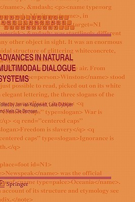 Advances in Natural Multimodal Dialogue Systems(English, Hardcover, unknown)