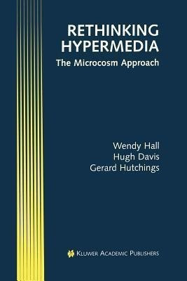 Rethinking Hypermedia(English, Paperback, Hall Wendy)