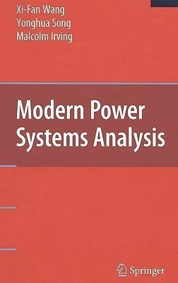 Modern Power Systems Analysis(English, Hardcover, Wang Xi-Fan)