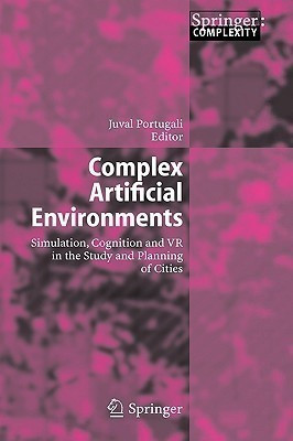 Complex Artificial Environments(English, Hardcover, unknown)
