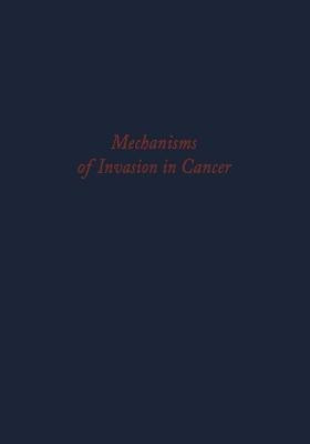 Mechanisms of Invasion in Cancer(English, Paperback, unknown)